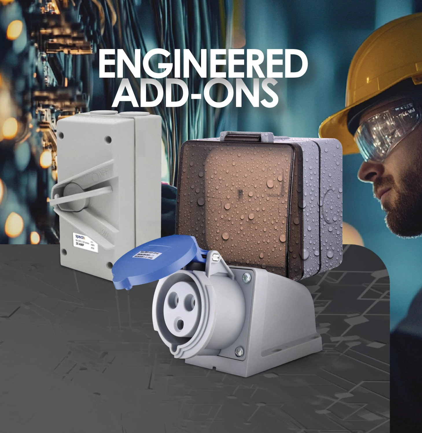 ENGINEERED ADD-ONS